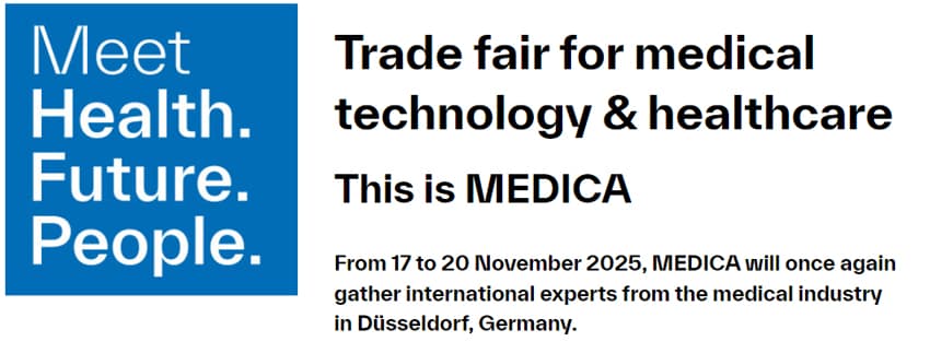 MEDICA 2025 by Germany - Trade Fair for Medical Technology